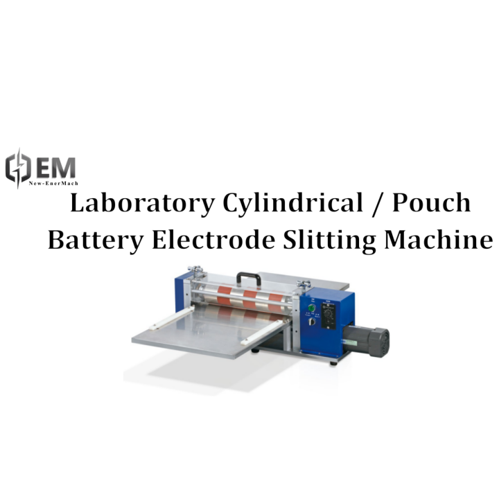 Laboratory Cylindrical / Pouch Battery Electrode Slitting Machine